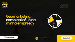 Imagem com tema do blog " geomarketing: Como aplicar na sua empresa". Ao fundo uma imagem de mapa escurecida e uma búsula.