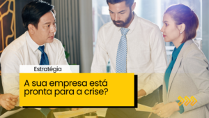 Empresa pronta para a crise